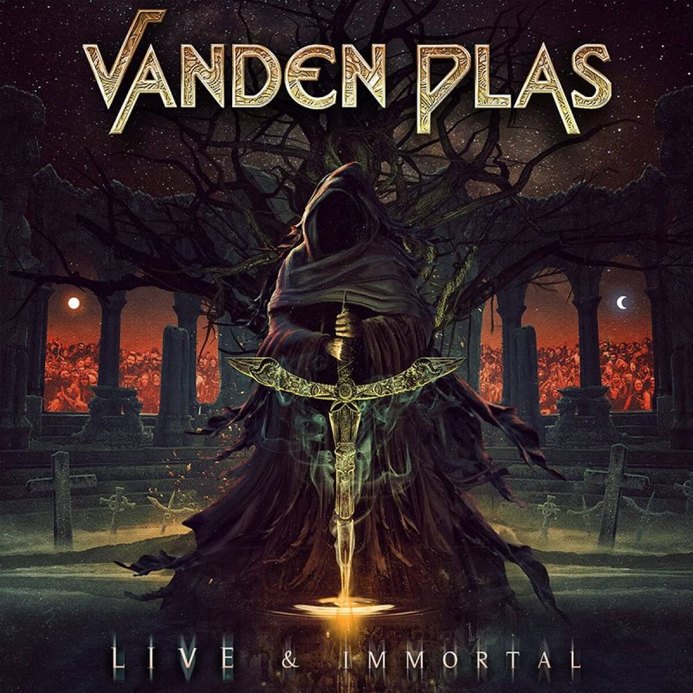the album cover for Vanden Plas - Live & Immortal