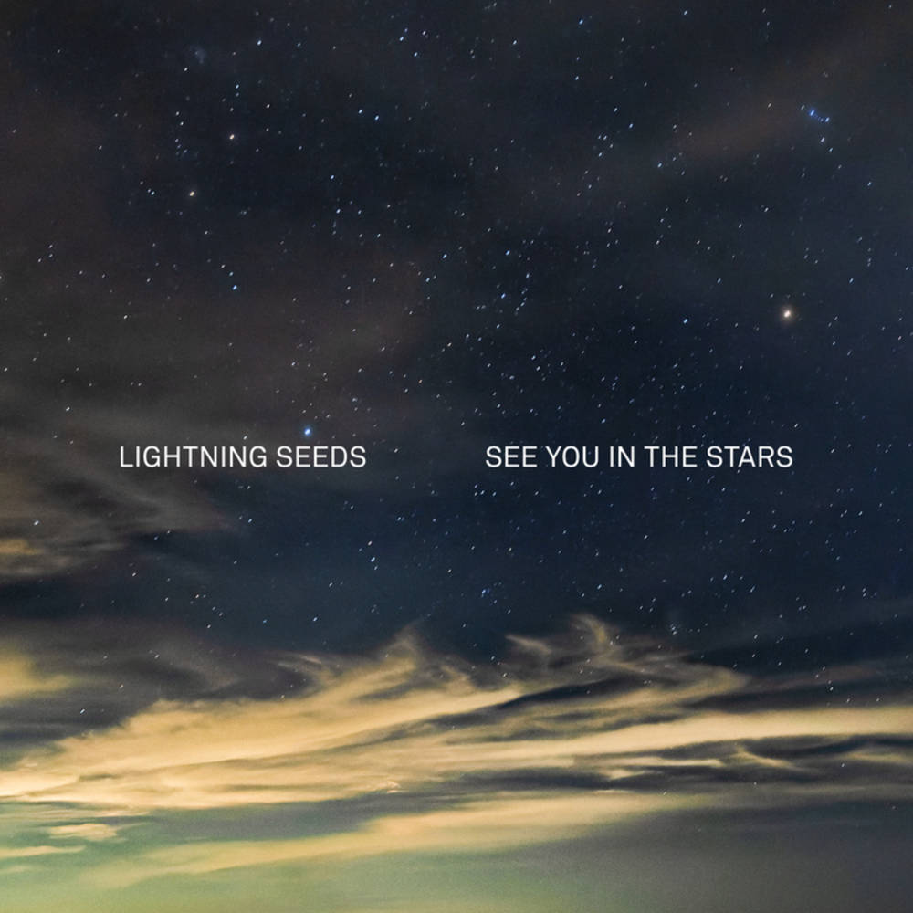 the album cover for Lightning Seeds - See You in the Stars