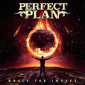 the album cover for Perfect Plan - Brace For Impact