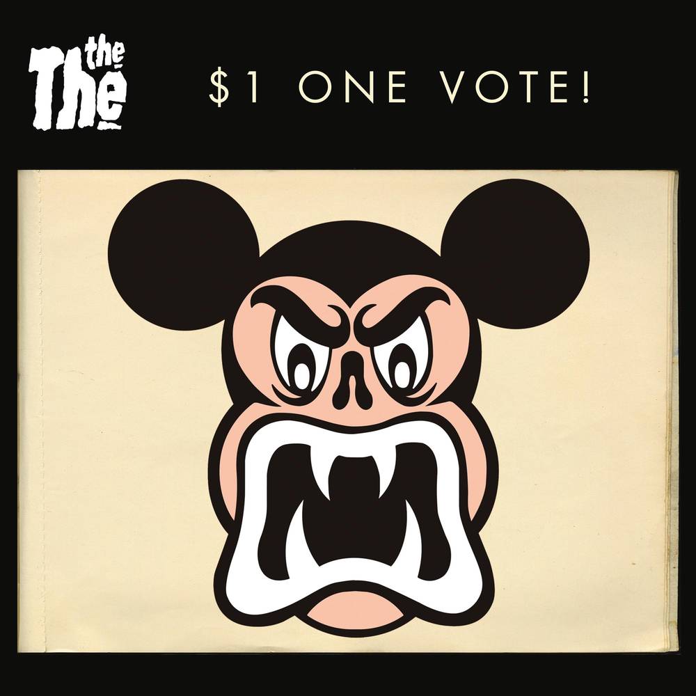 the album cover for The The - $1 ONE VOTE! [Limited Edition Vinyl Single]