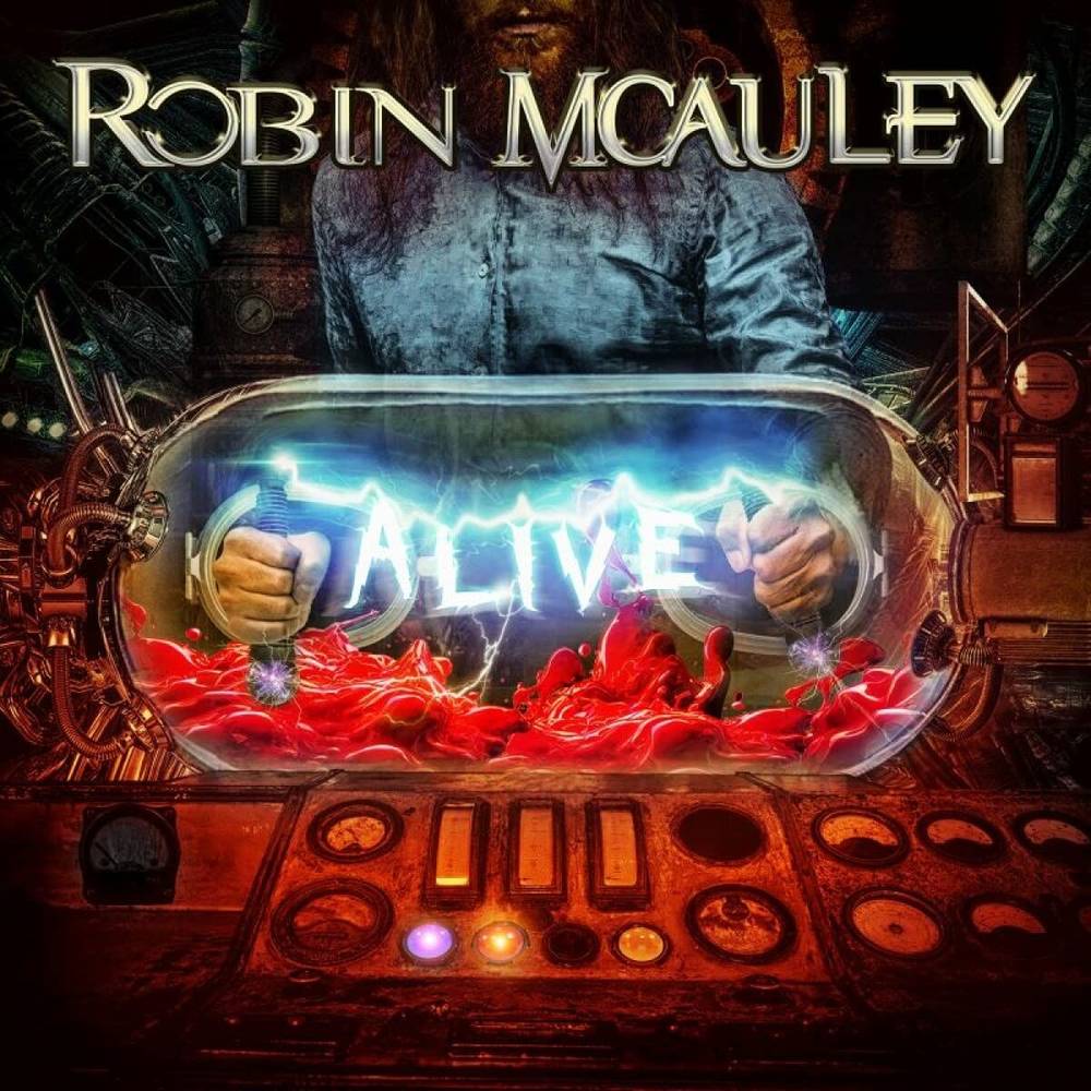 the album cover for Robin McAuley - Alive