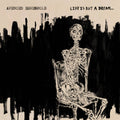 the album cover for Avenged Sevenfold - Life Is But A Dream [Indie Exclusive Limited Edition Autographed Alternate Cover CD]