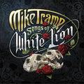 the album cover for Mike Tramp - Songs Of White Lion