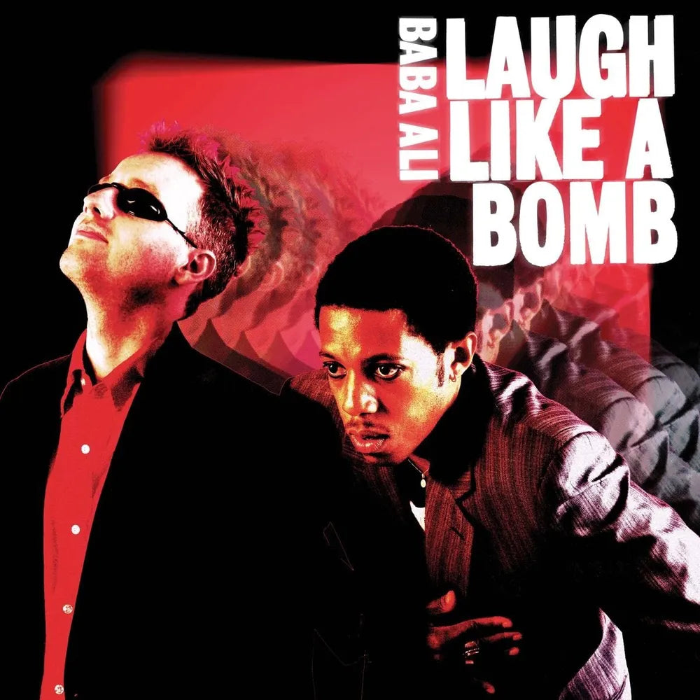 the album cover for Baba Ali - Laugh Like A Bomb [LP]