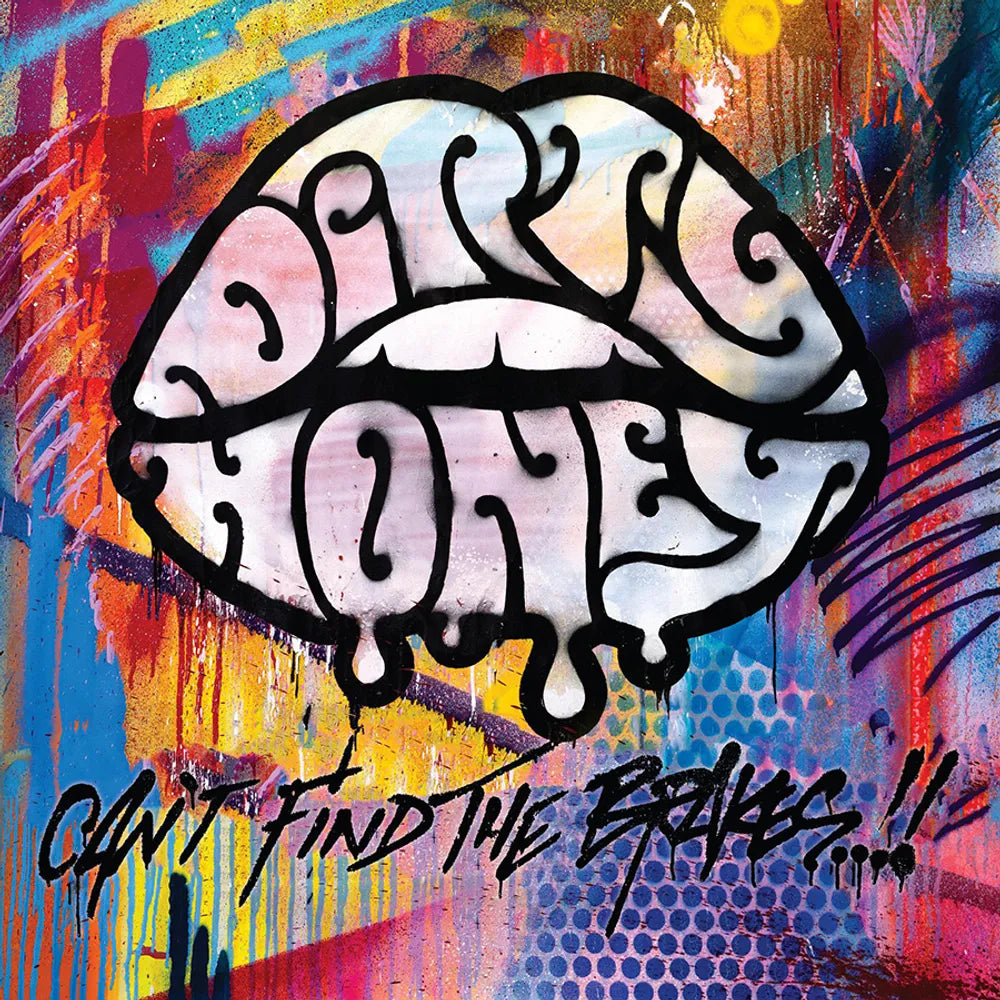 the album cover for Dirty Honey - Can’t Find the Brakes [Indie Exclusive Limited Edition LP]
