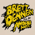 the album cover for Brett Dennen - Live at Amoeba