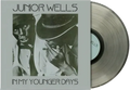 the album cover for Junior Wells - In My Younger Days [Colored Vinyl]