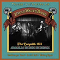 the album cover for Uncle Walt's Band - Thought You'd Never Ask: The Complete 1975 Armadillo Records Recordings