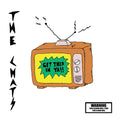 the album cover for The Chats - Get This In Ya