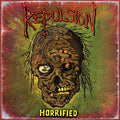 the album cover for Repulsion - Horrified