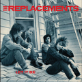 the album cover for The Replacements - Let It Be (Deluxe Edition)
