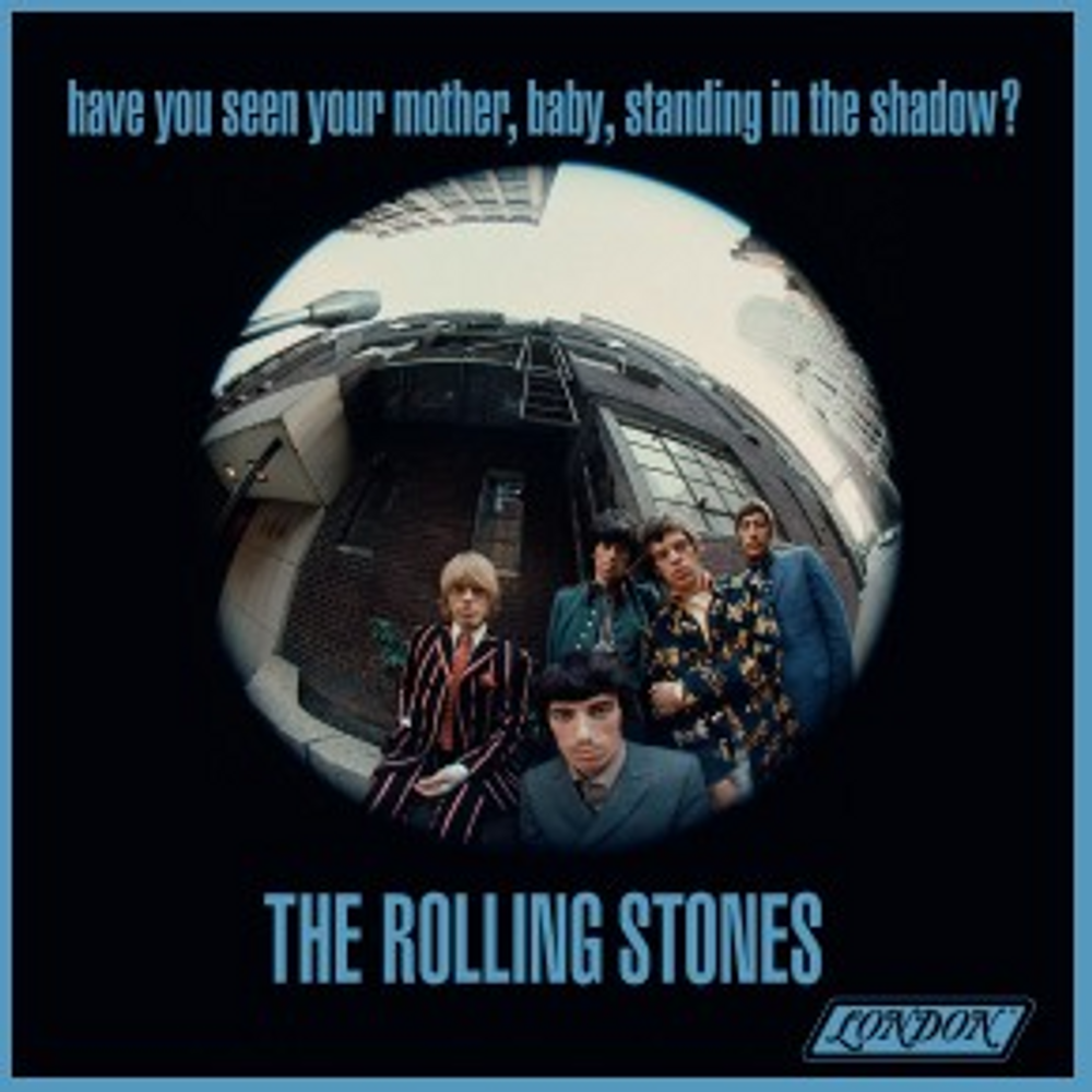 the album cover for The Rolling Stones - Have You Seen Your Mother, Baby, Standing in the Shadow? [RSD 2026]