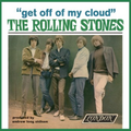 the album cover for The Rolling Stones - Get Off of My Cloud [RSD 2026]
