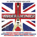 the album cover for Harder & Heavier - 60s British Invasion / Var - Harder & Heavier - 60s British Invasion / Var