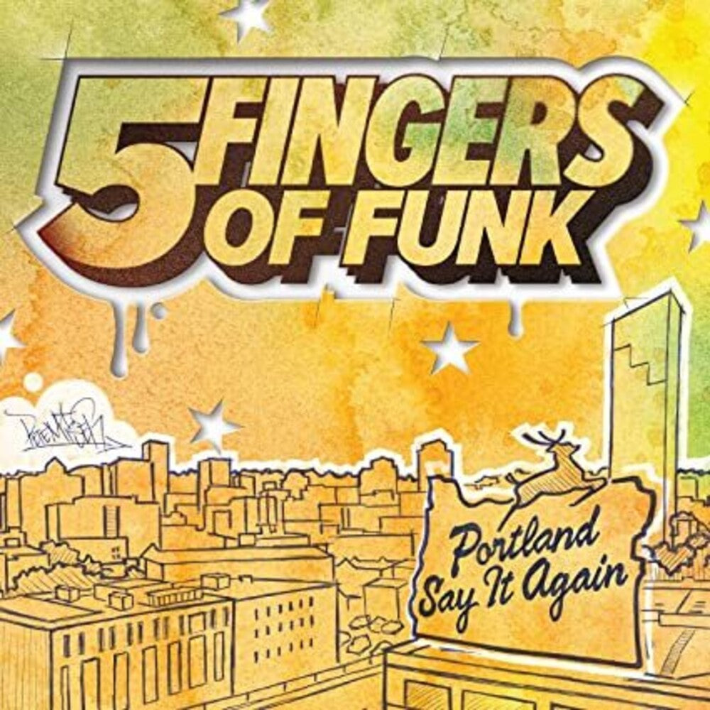 the album cover for Five Fingers Of Funk - Portland Say It Again [White LP]
