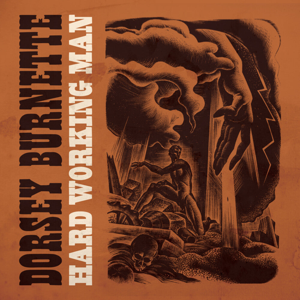 the album cover for Dorsey Burnette - Hard Working Man - 1960-1964 [Indie Exclusive] [Indie Exclusive]