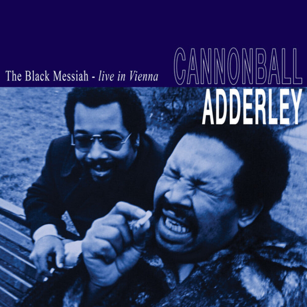 the album cover for Cannonball Adderley - Black Messiah - Live In Vienna