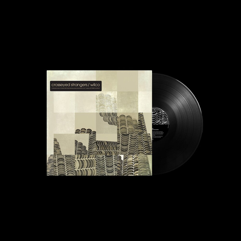 the album cover for Wilco - Crosseyed Strangers: An Alternate Yankee Hotel Foxtrot [RSD 2023] []