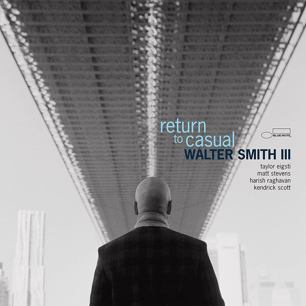 the album cover for Walter Smith III - Return To Casual