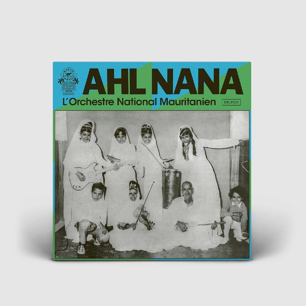 the album cover for Ahl Nana - L'orchestre National Mauritanien (Gate)