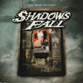the album cover for Shadows Fall - The War Within [RSD 2023] []