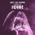 the album cover for Just Like Heaven - Tribute To The Cure / Var (Wht) - Just Like Heaven - Tribute To The Cure / Var (Wht)