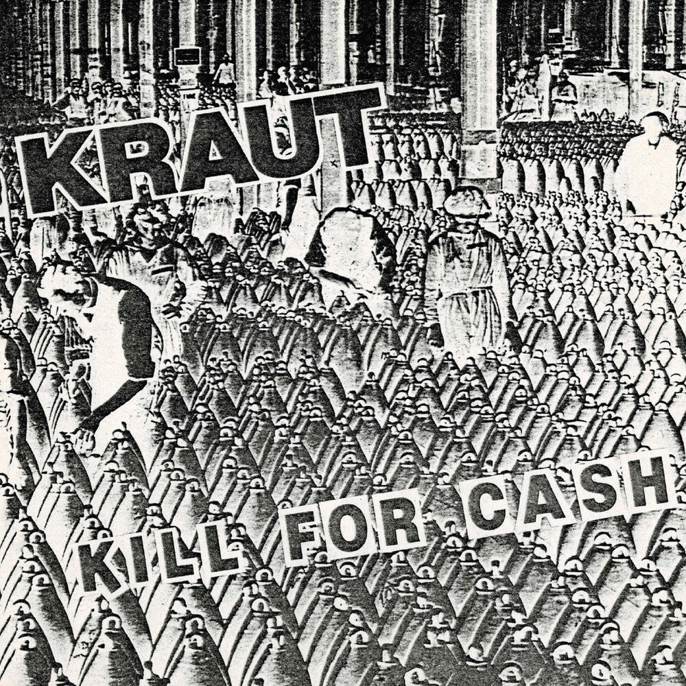 the album cover for Kraut - Kill For Cash - Green