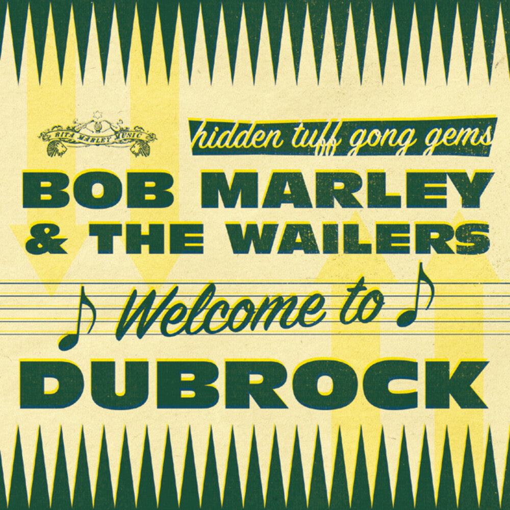 the album cover for Bob Marley & The Wailers - Welcome To Dubrock