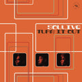 the album cover for Soulive - Turn It Out [Orange 2LP]
