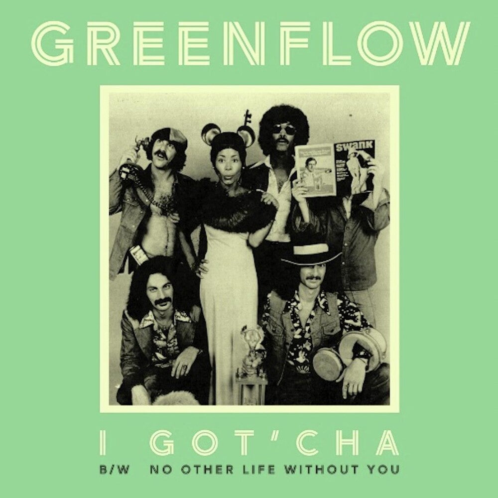 the album cover for Greenflow - I Got'cha B/w No Other Life Without You