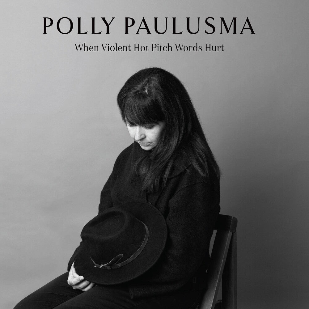 the album cover for Polly Paulusma - When Violent Hot Pitch Words Hurt (Uk)