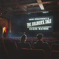 the album cover for Roger Waters  / Stravinsky,Igor - Soldier's Tale [Clear Vinyl] [Limited Edition] [180 Gram]