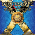 the album cover for Whitesnake - Still... Good to Be Bad