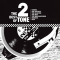 the album cover for Best Of 2 Tone - 2014 Master / Various (Cvnl) - Best Of 2 Tone - 2014 Master / Various [Indie Exclusive]