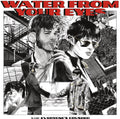 the album cover for Water From Your Eyes - Everyone's Crushed