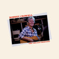 the album cover for Rodney Crowell - The Chicago Sessions [Indie Exclusive Limited Edition Denim Blue LP]