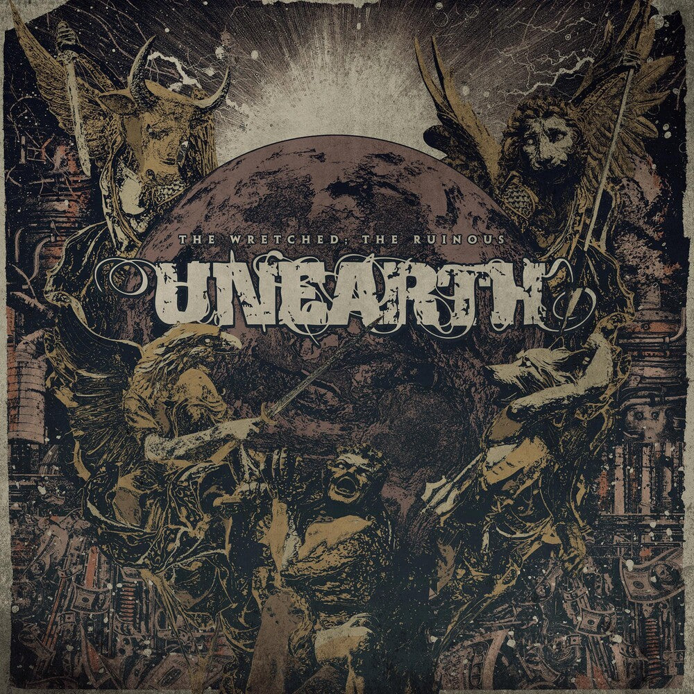 the album cover for Unearth - The Wretched; The Ruinous