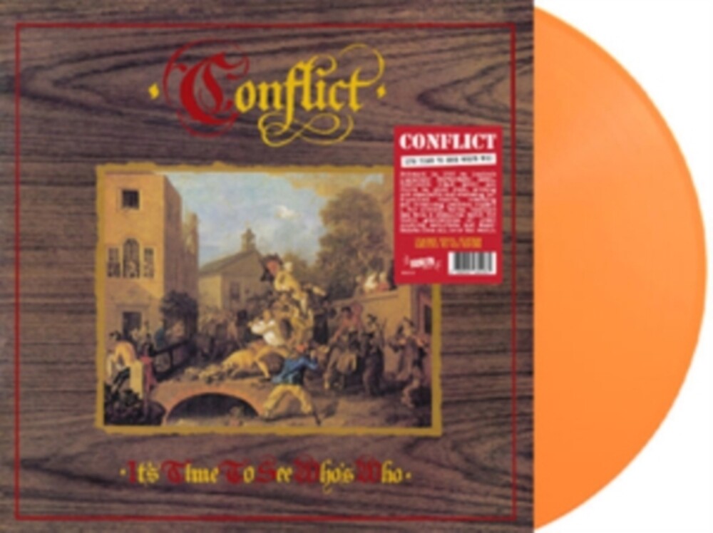 the album cover for Conflict - It's Time To See Who's Who [Colored Vinyl] (Org) (Uk)