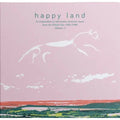 the album cover for Happy Land: Compendium of Electronic Music From - Happy Land: A Compendium Of Electronic Music From The British Isles 1992-1996 Volume 1 / Various