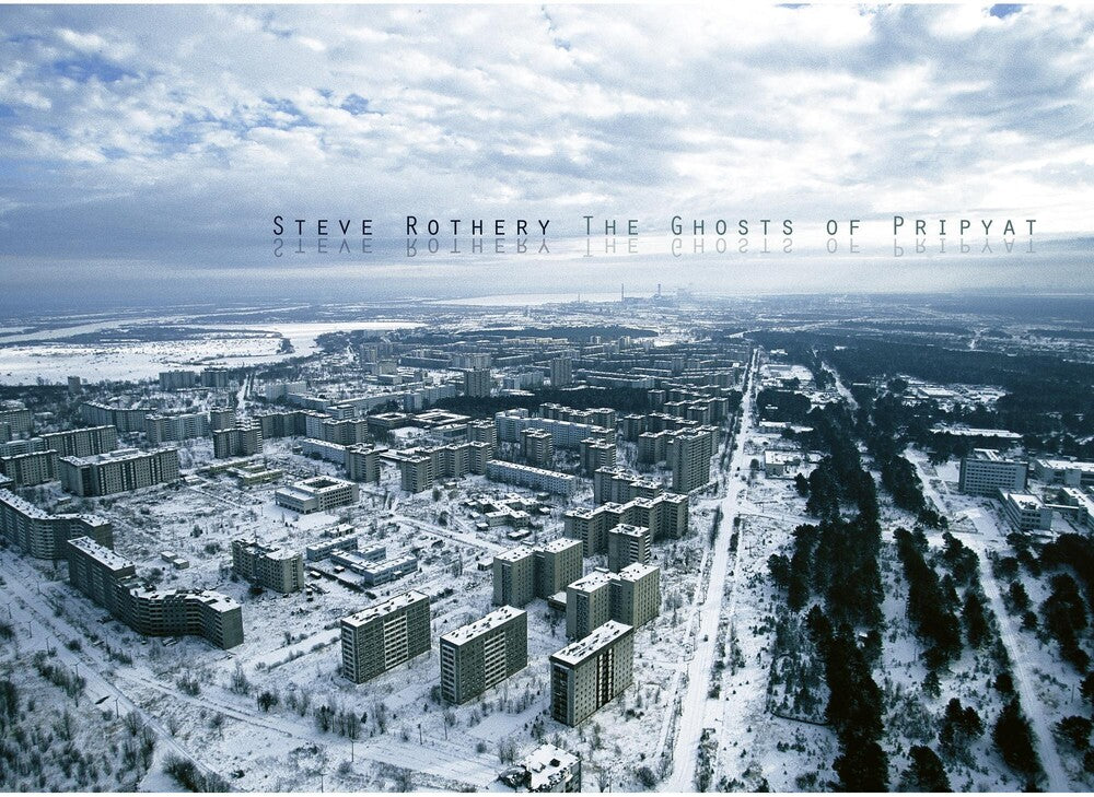 the album cover for Steve Rothery - Ghosts Of Pripyat (Re-Issue 2023) (Blue) [Clear Vinyl]