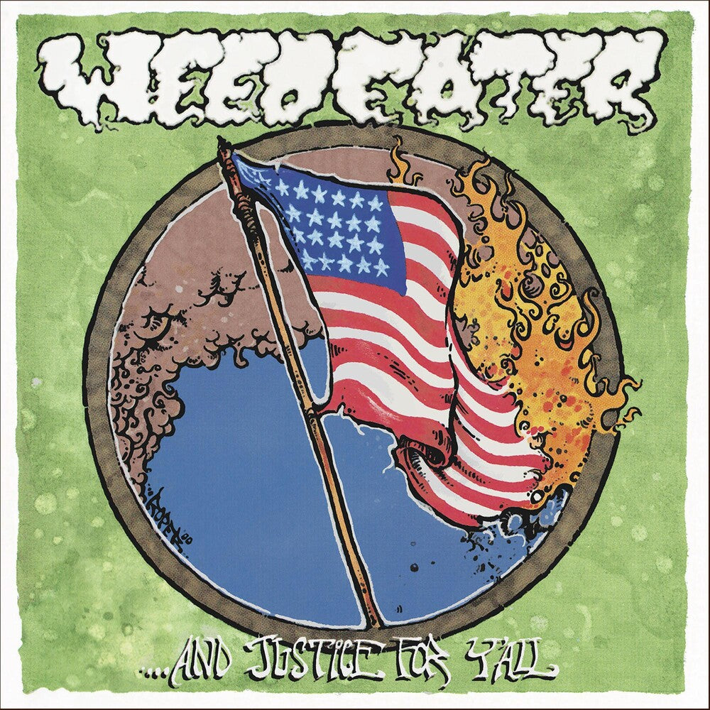 the album cover for Weedeater - ...And Justice For Y'all [Clear Vinyl] (Gate) [Limited Edition] (Wht)