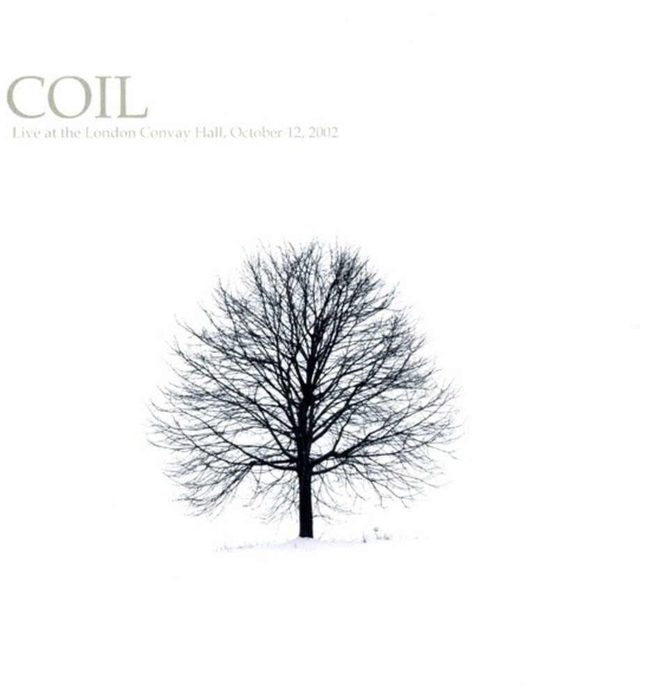 the album cover for Coil - Live At The London Convay Hall October 12 2002