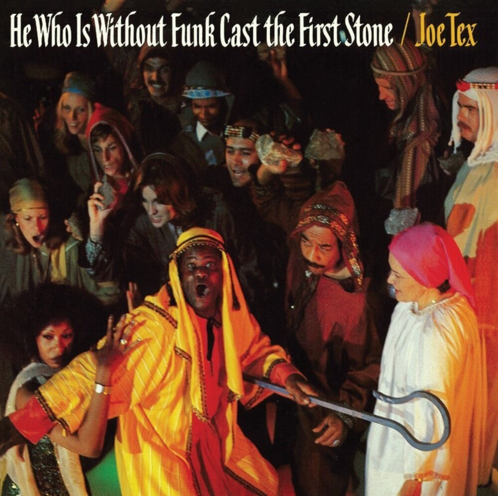 the album cover for Joe Tex - He Who Is Without Funk Cast The First Stone (Fra)