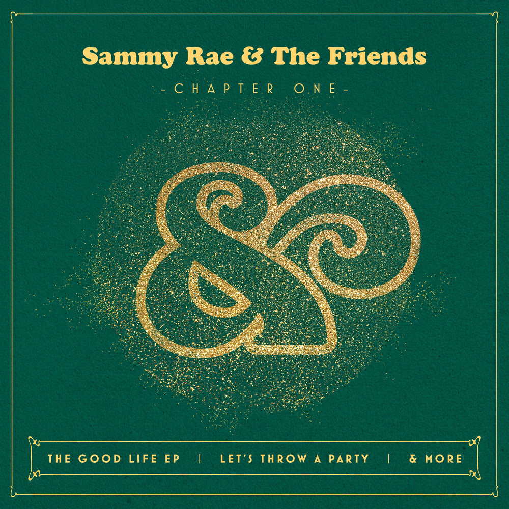 the album cover for Sammy Rae & The Friends - Chapter One [Waterbase Coating LP]