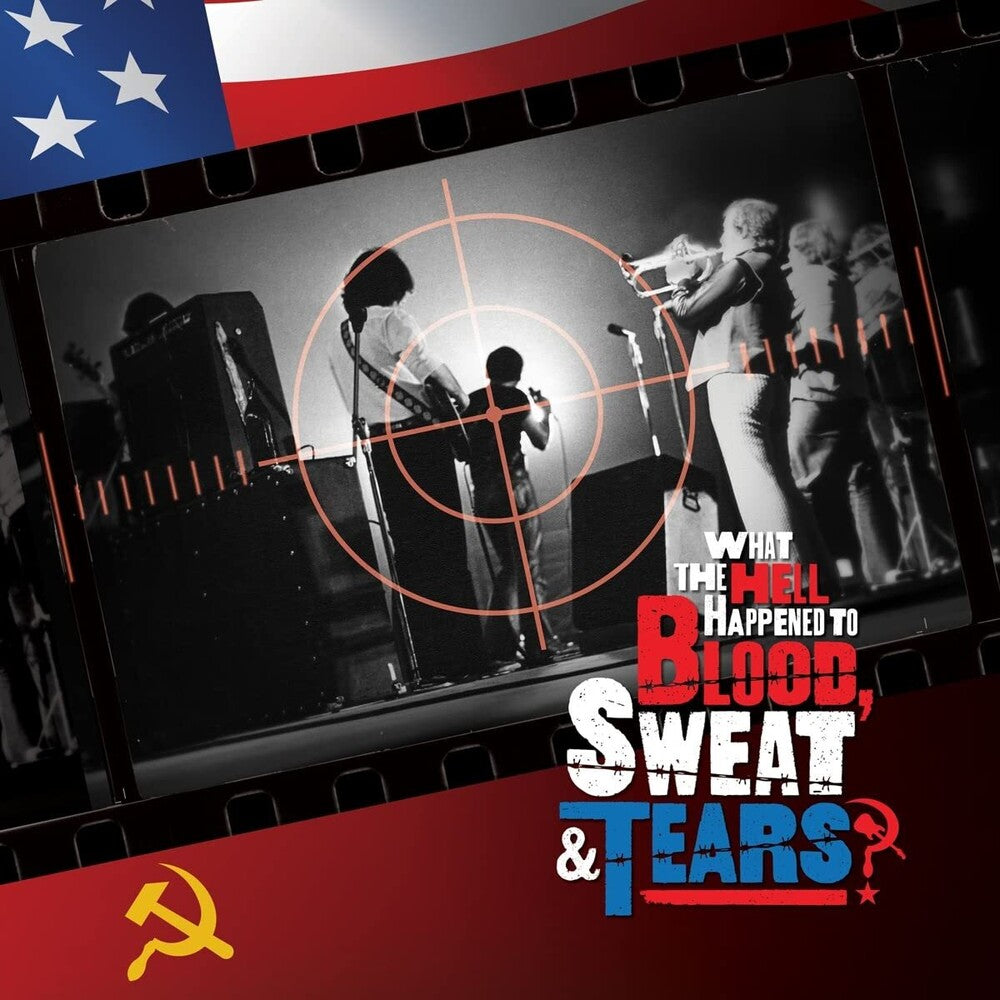 the album cover for Blood, Sweat & Tears - What The Hell Happened To Blood, Sweat & Tears? - Original Soundtrack