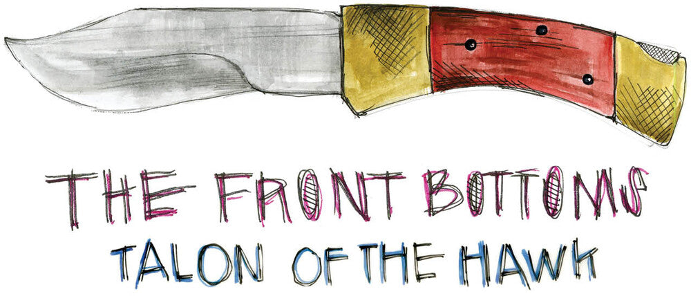 the album cover for The Front Bottoms - Talon of the Hawk: 10 Year Anniversary Edition [Turquoise Blue LP]