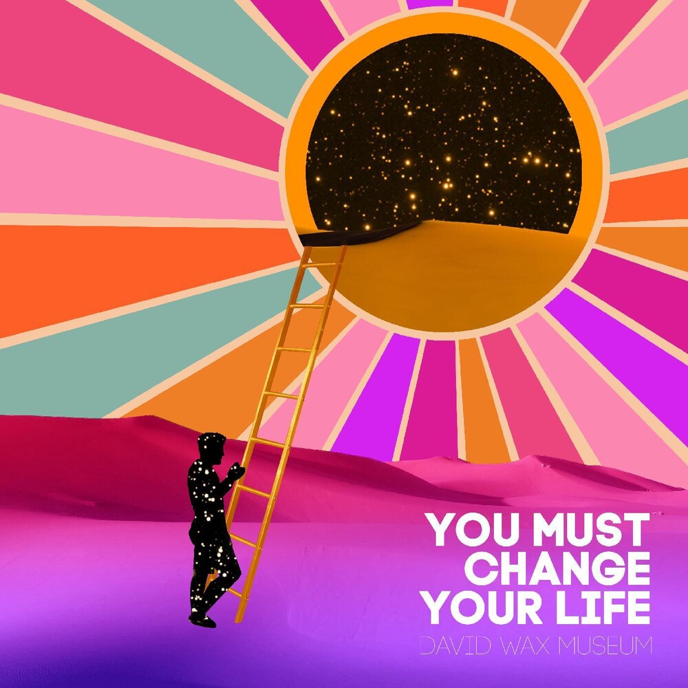 the album cover for David Wax Museum - You Must Change Your Life