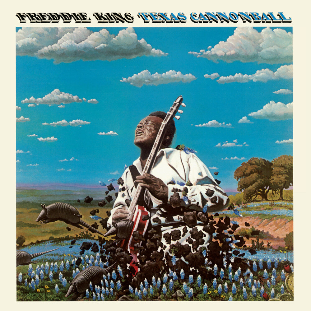 the album cover for Freddie King - Texas Cannonball [Limited Edition] [180 Gram] (Spa)