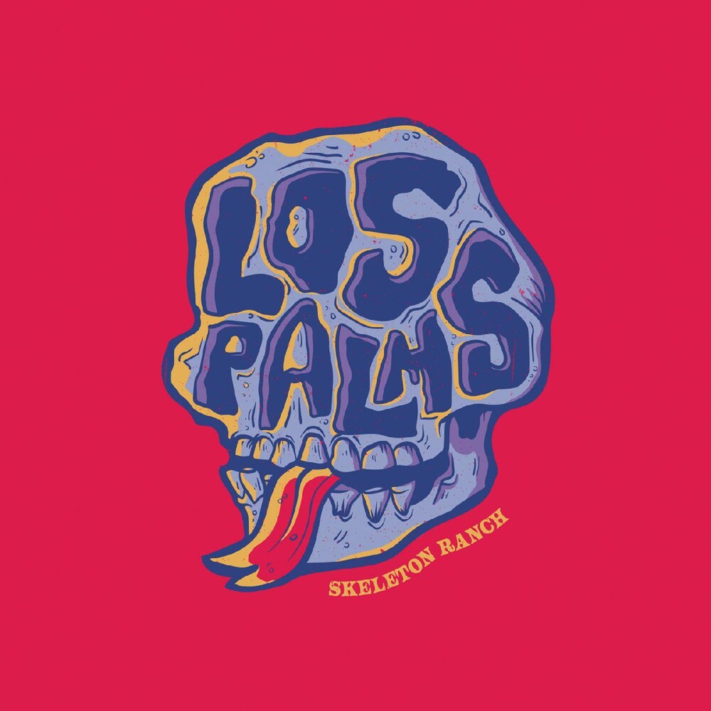 the album cover for Los Palms - Skeleton Ranch [180 Gram] [Download Included]