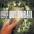 the album cover for Warrior Soul - Out On Bail [Colored Vinyl] (Grn) (Spla)